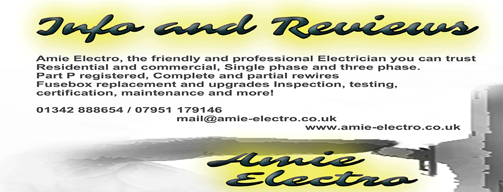 Amie Electro, the friendly and professional electrician you can trust. Residential and commercial, single phase and three phase. Part P registered, complete and partial rewires, fusebox replacement and upgrades, inspection, testing, certification, mainetenance and more! 01342 888654 / 07951 179146 mail@amie-electro.co.uk www.amie-electro.co.uk